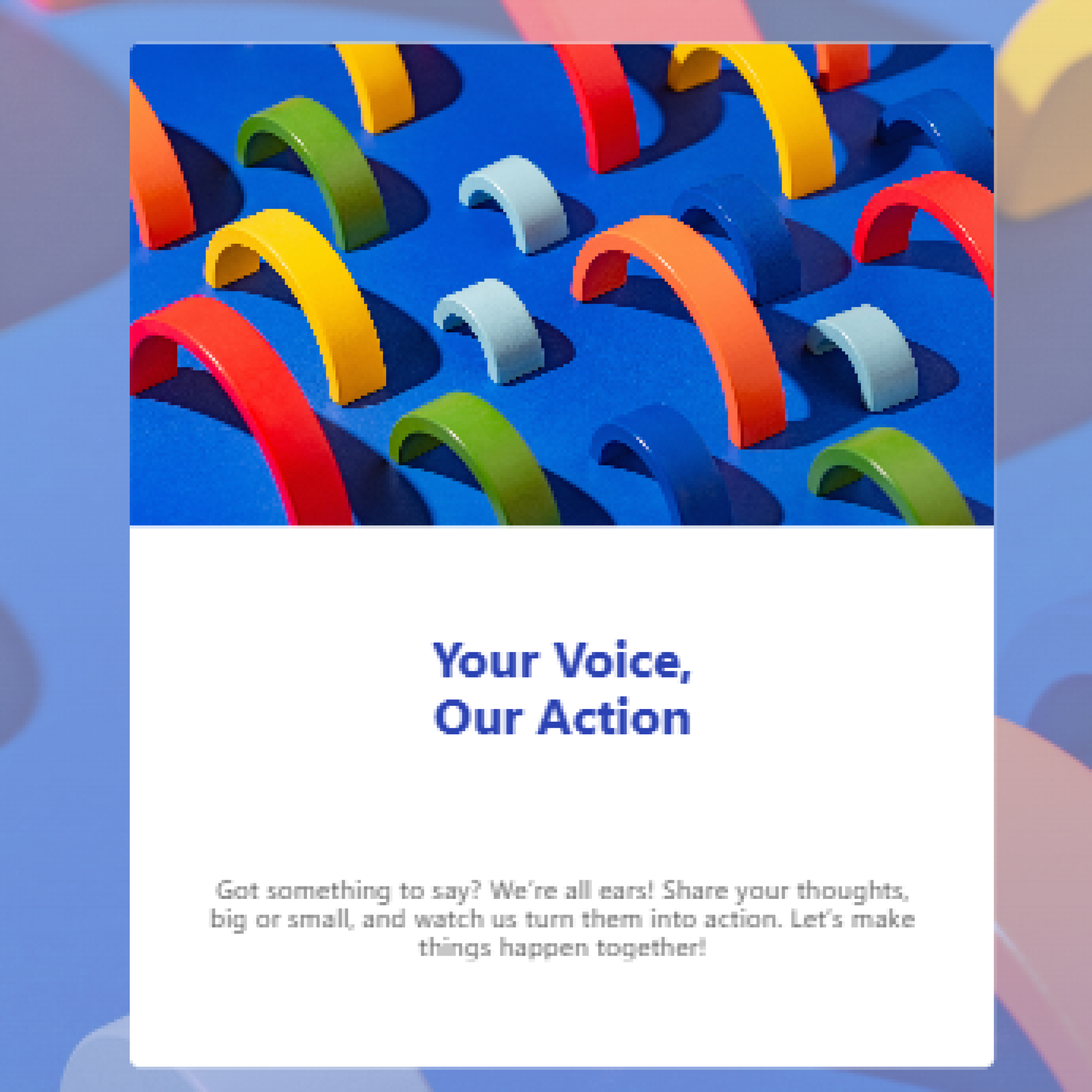 Your Voice, Our Action